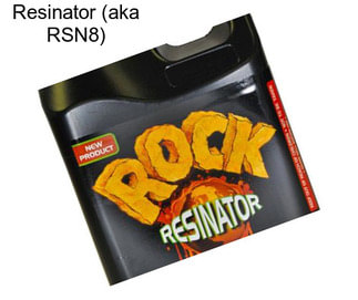 Resinator (aka RSN8)