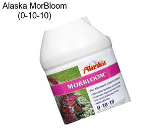 Alaska MorBloom (0-10-10)