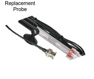 Replacement Probe