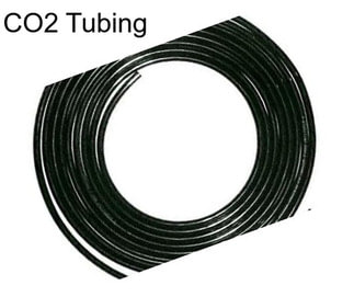 CO2 Tubing