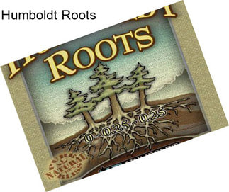 Humboldt Roots