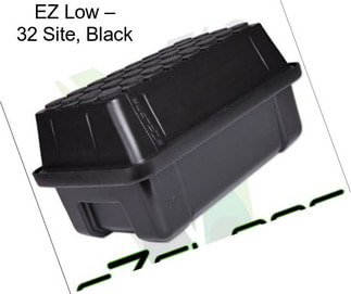 EZ Low – 32 Site, Black