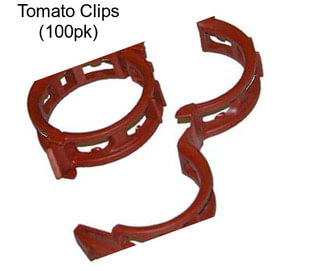 Tomato Clips (100pk)