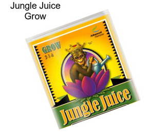 Jungle Juice Grow