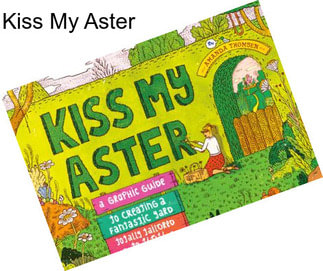 Kiss My Aster