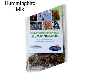 Hummingbird Mix