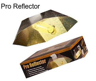 Pro Reflector
