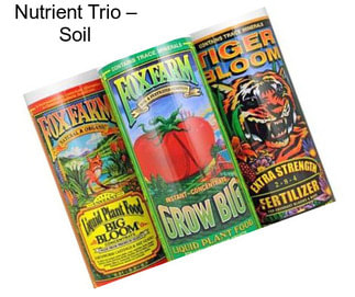 Nutrient Trio – Soil