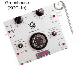 Greenhouse (XGC-1e)