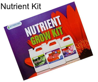 Nutrient Kit