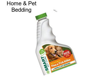 Home & Pet Bedding