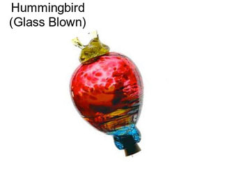 Hummingbird (Glass Blown)