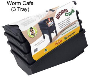 Worm Cafe (3 Tray)