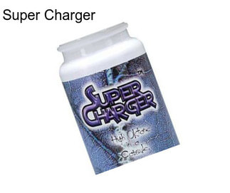 Super Charger