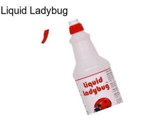 Liquid Ladybug