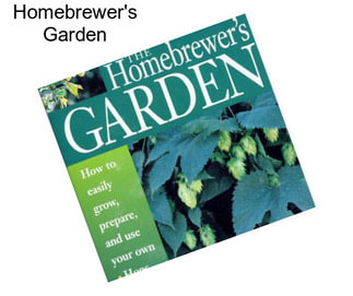Homebrewer\'s Garden