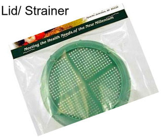 Lid/ Strainer