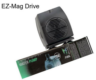 EZ-Mag Drive