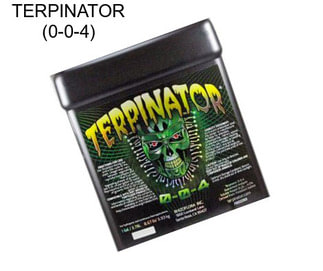 TERPINATOR (0-0-4)