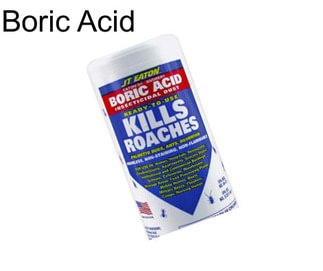 Boric Acid