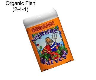 Organic Fish (2-4-1)