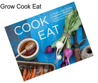 Grow Cook Eat