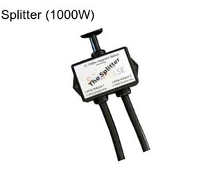 Splitter (1000W)