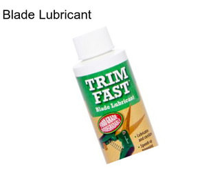 Blade Lubricant
