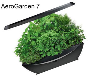 AeroGarden 7