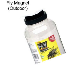 Fly Magnet (Outdoor)