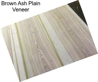 Brown Ash Plain Veneer