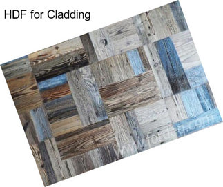 HDF for Cladding