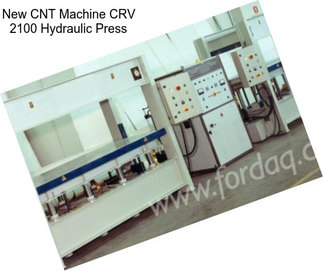 New CNT Machine CRV 2100 Hydraulic Press