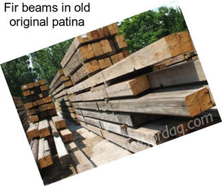 Fir beams in old original patina