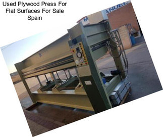 Used Plywood Press For Flat Surfaces For Sale Spain