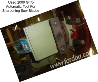 Used 2009 Grifo Automatic Tool For Sharpening Saw Blades
