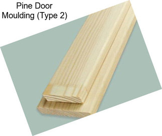 Pine Door Moulding (Type 2)