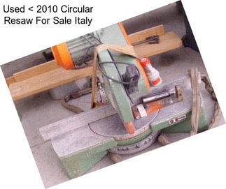 Used < 2010 Circular Resaw For Sale Italy