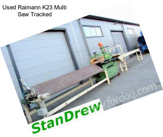 Used Raimann K23 Multi Saw Tracked