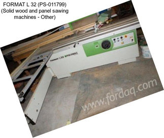 FORMAT L 32 (PS-011799) (Solid wood and panel sawing machines - Other)