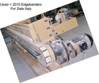 Used < 2010 Edgebanders For Sale Italy