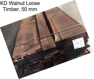 KD Walnut Loose Timber, 50 mm