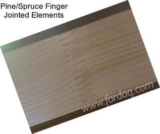 Pine/Spruce Finger Jointed Elements