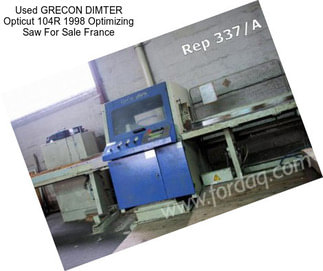 Used GRECON DIMTER Opticut 104R 1998 Optimizing Saw For Sale France