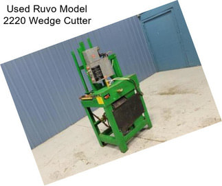Used Ruvo Model 2220 Wedge Cutter