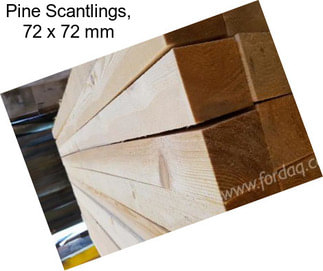 Pine Scantlings, 72 x 72 mm