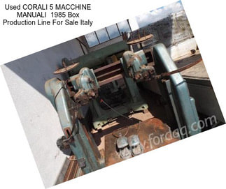 Used CORALI 5 MACCHINE MANUALI  1985 Box Production Line For Sale Italy