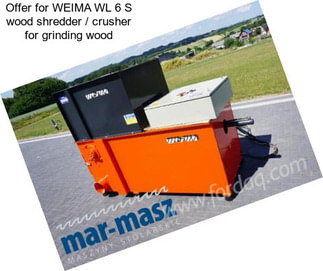 Offer for WEIMA WL 6 S wood shredder / crusher for grinding wood