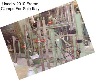 Used < 2010 Frame Clamps For Sale Italy