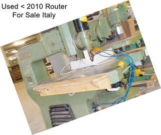 Used < 2010 Router For Sale Italy